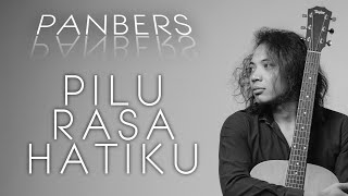 FELIX IRWAN | PANBERS - PILU RASA HATIKU