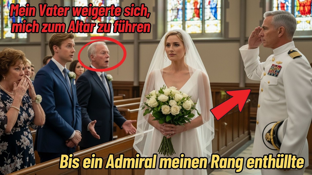 Mein Vater weigerte sich, mich zum Altar zu führen – bis ein Admiral meinen Rang enthüllte