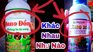 Cách phối thuốc bệnh 2dòng Nano và ion cực quan trọng-khéo mất tiền mà QUẢ vẫn rụng\/đồng nano là gì?
