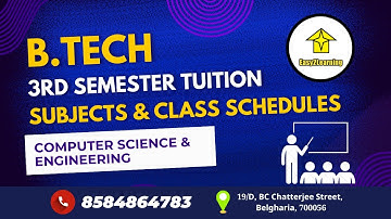 B.Tech 3rd Sem CSE Tuition | Subjects and Class Schedules | by Easy2Learning