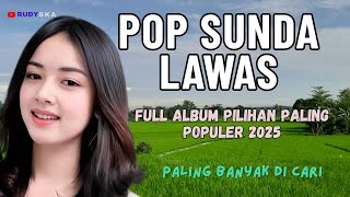 LAGU POP SUNDA LAWAS PILIHAN PALING POPULER #popsundapalingdicari #lagusunda