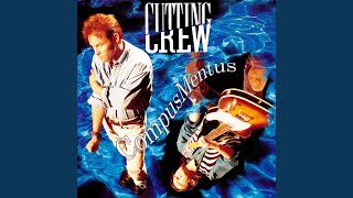 Video thumbnail of "Cutting Crew - [Another One Of My] Big Ideas"