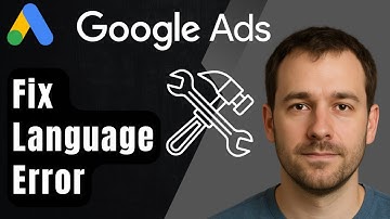 How to Fix “Unsupported Language” in Google Ads (2025 Step-by-Step Beginner Tutorial)