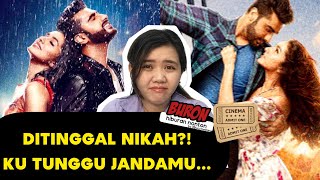 DITINGGAL NIKAH? KUTUNGGU JANDAMU! | Alur cerita film india half girlfriend