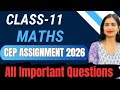 Class 11 Maths CEP Assignment 2026 🔥 Important Questions & Answers #pseb #class11 #maths