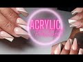 ACRYLIC NAILS FULLSET | START TO FINISH | 4+ WEEK RETENTION | @LORENAAGUIRRE_