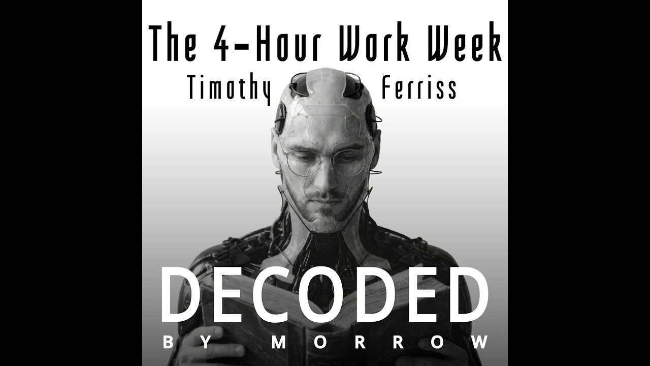 The 4-Hour Workweek Decoded: Freedom Is a System, Not a Dream