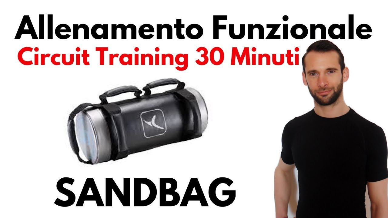 Allenamento Funzionale Sandbag circuit training 30 minuti! YouTube