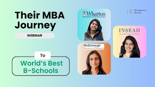 Learn about Their Journey to Top MBA Programs with Scholarships!