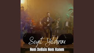 Hem Delisin Hem Hanım