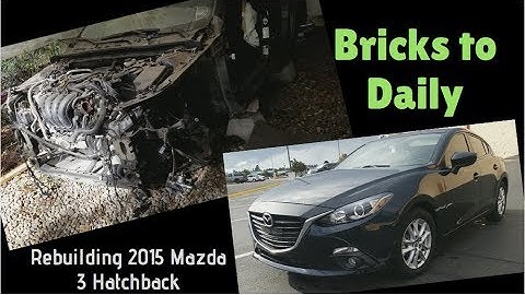 Rebuilding Mazda 3 Hatchback "Bricks to Daily"