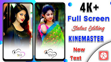 New Trending Full Screen Whatsapp Status Video Editing | Kinemaster Se Ful Screen Video Kaise Banaen