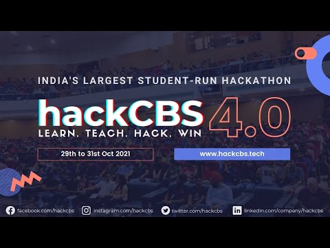 India's Largest Student-Run Hackathon is back | hackCBS 4.0  💻🚀