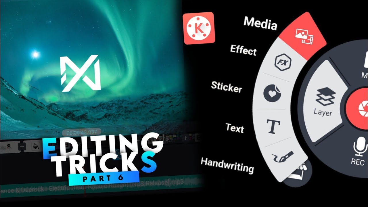 EDITING TRICKS IN KINEMASTER ▶ PART 6