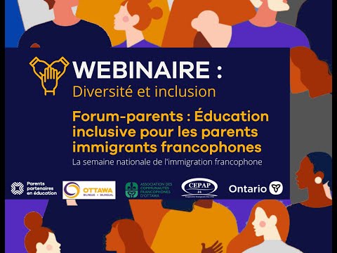 Forum-parents : Éducation inclusive pour les parents immigrants francophones