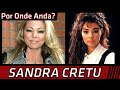 Por Onde Anda - Sandra (Cretu/Mengues) (I'll Never Be Maria Magdalena)