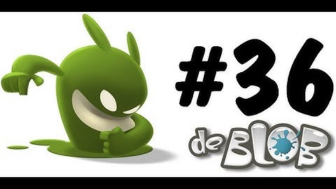 de Blob (Blind) - Part 36 - Gray Troubles