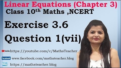 Linear Equations | Chapter 3 Ex 3.6 Q - 1(vii) | NCERT | Maths Class 10th