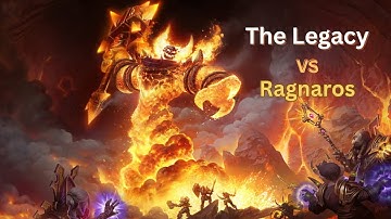 The Legacy VS Ragnaros - Warmane Onyxia - Classic WoW
