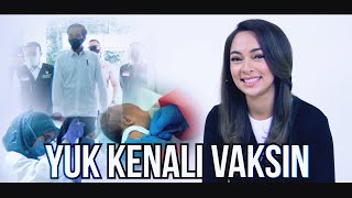 Yuk Kenali Vaksin