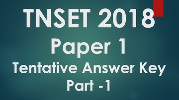 TNSET 2018 Paper 1 - Tentative Answer key - Part-1
