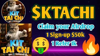 Claim $Ktachi Airdrop Sign-up Bonus $50k | 1,000 $Ktachi Referral | Claim $Ktachi Airdrop by Touch SHAJID KHAN 5M 218 views 3 days ago 4 minutes, 54 seconds