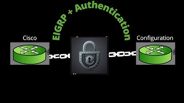 How to Configure EIGRP + Authentication on Cisco Router