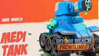 [Boom Beach: Frontlines] Medi Tank Gameplay | 3rd Playtest （New Boom Beach Game)