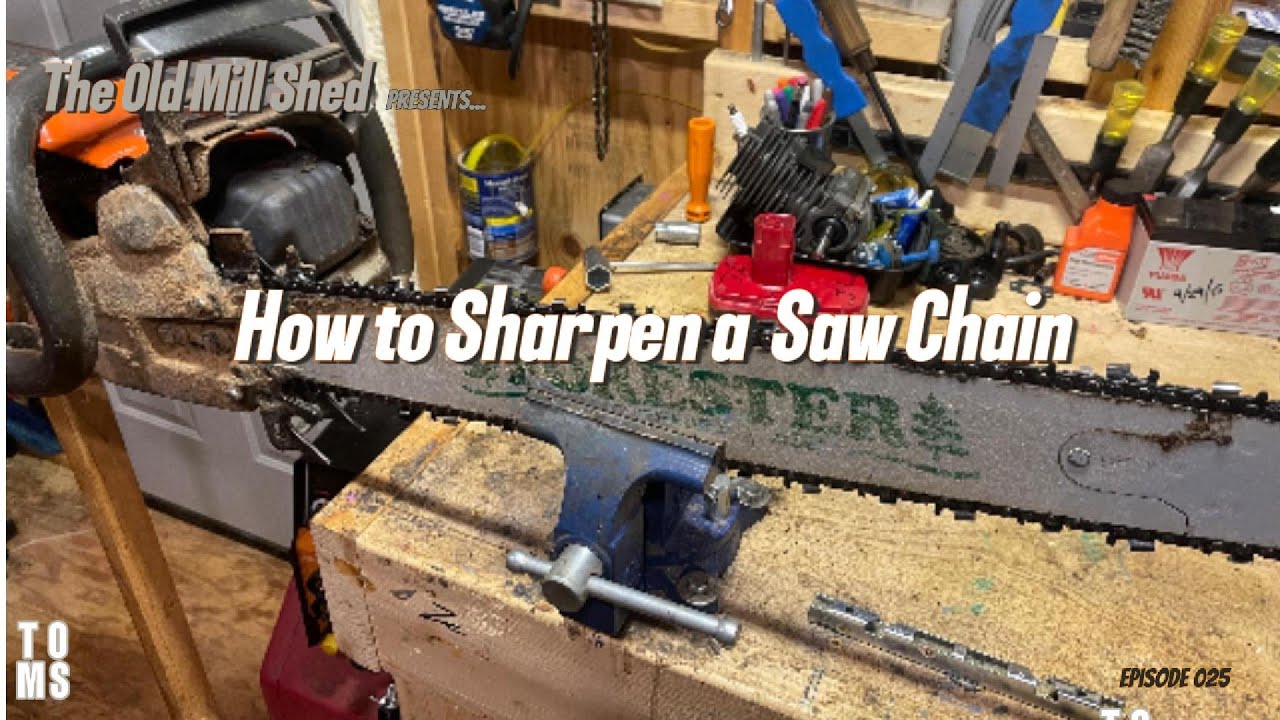 How to Sharpen a Saw Chain Ep 025 - YouTube