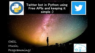Making Twitter Cats and Dogs BOT in Python | Listening to some music and programming | No rush :)