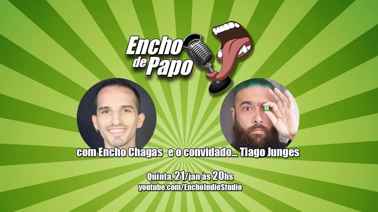 Encho de Papo #3 - Tiago Junges