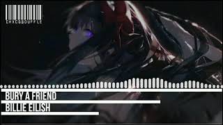 Nightcore - Bury A Friend