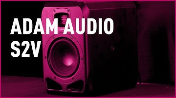 Adam Audio SV2 Studiomonitor Review | Bax Music
