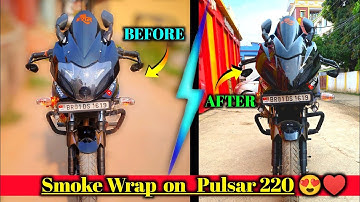 Pulsar 220 Headlight Modification || Smoke Wrap On Pulsar 220 😍♥️ || #220modified