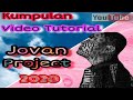 Kumpulan Video Tutorial Jovan Project, Vol. 1  2020