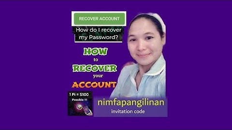 HOW to RECOVER ACCOUNT and PASSWORD - Pi Network