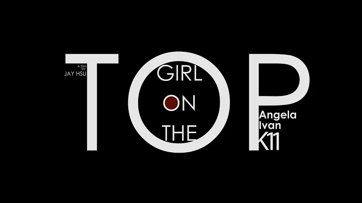 Girl on the TOP Documentary Full Version #YICamera...