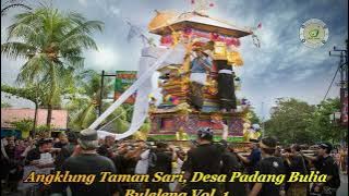 Angklung Taman Sari, Desa Padang Bulia, Buleleng, Vol 1