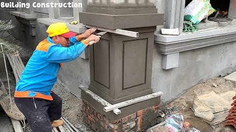 Techniques For Decorating And Finishing House Columns With Bricks And Mortar