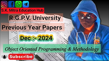 Rgpv Previous Year Paper object Oriented Programming Methodology Dec 2024 @S.K.MitraEducationHub