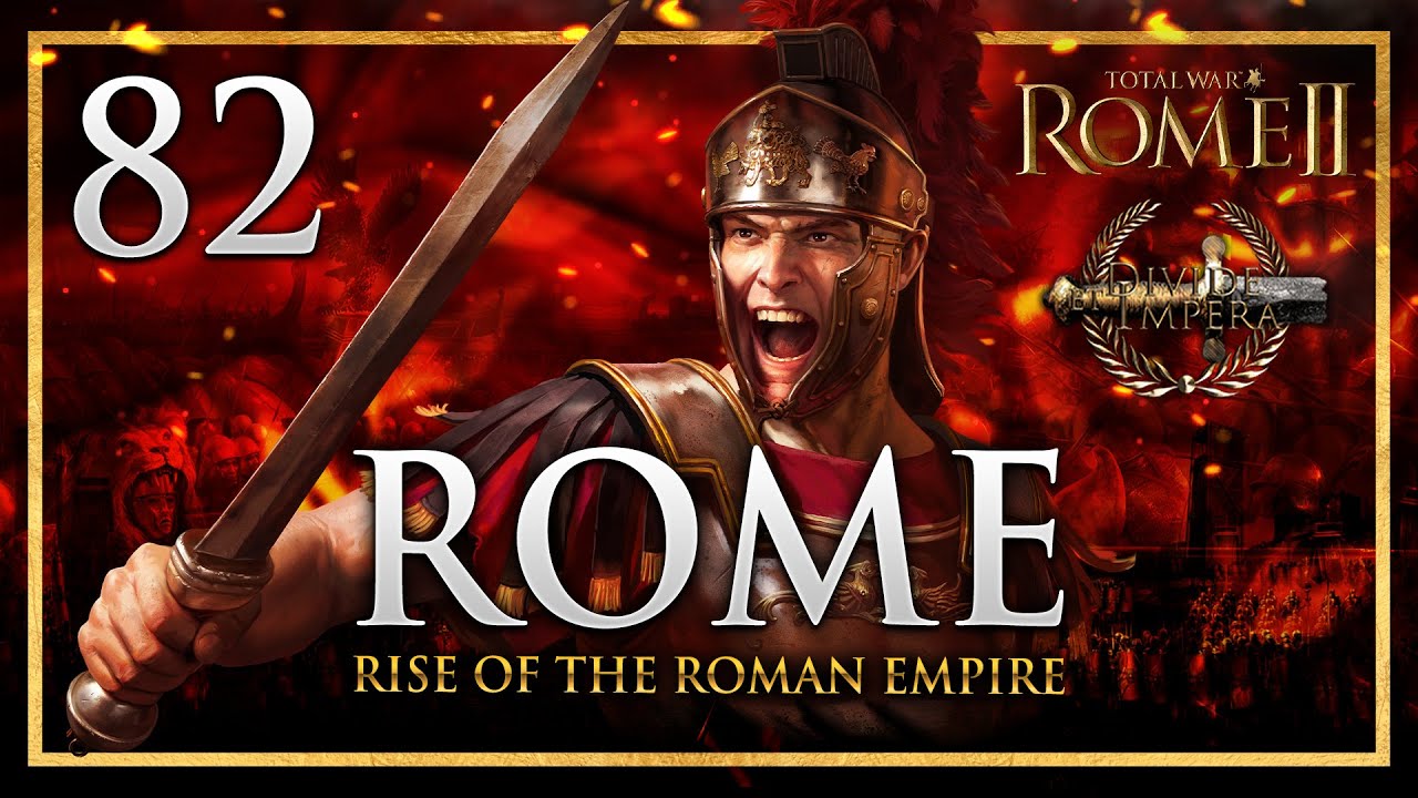 BREAKING BARBARIANS ON THE BRIDGE OF BLOOD! Total War: Rome 2 Divide Et ...