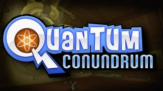 Quantum Conundrum - We don't like Ike! (Ep. 1)