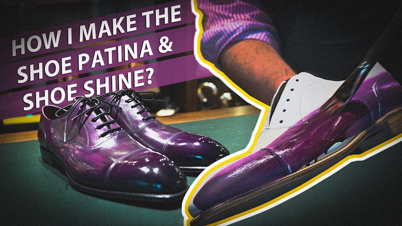 How to make Shoes Patina and Mirror Shoe Shine