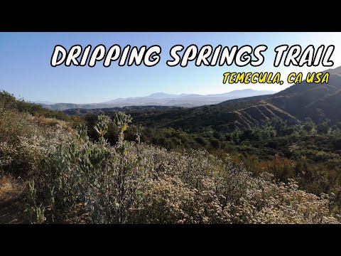 Dripping Springs Trail - Hiking Trail With Great Views - Temecula, CA USA | Travel Vlog