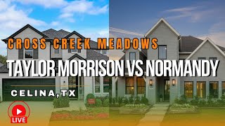 Taylor Morrison vs Normandy Floor Plans at Cross Creek Meadows Celina, TX l EP 55