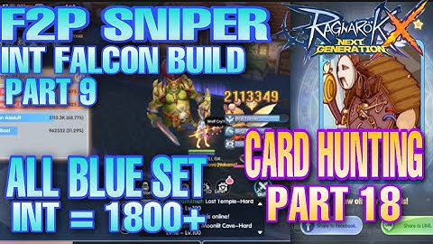 ROX ALARM CARD HUNTING [ F2P INT FALCON SNIPER Aspd / Skill Spam BUILD ALL BLUE SET ]