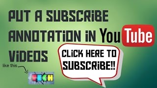 how to add subscribe button annotation into your youtube videos!! (youtube new feature)