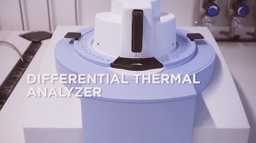 Differential Thermal Analyzer & Differential Scanning Calorimeter