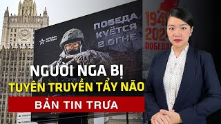 Chế độ Kremlin tuyên truyền xâm lược Ukraine là bảo vệ Tổ quốc | 60 Giây Tinh Hoa TV