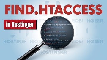 How To Find & Edit Htaccess File in Hostinger